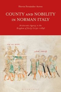 Omslagafbeelding: County and Nobility in Norman Italy 1st edition 9781350201651