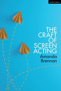 Omslagafbeelding: The Craft of Screen Acting 1st edition 9781350139633