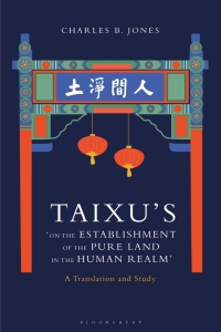 Omslagafbeelding: Taixu’s ‘On the Establishment of the Pure Land in the Human Realm’ 1st edition 9781350201255