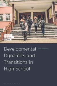 Cover image: Developmental Dynamics and Transitions in High School 1st edition 9781350141728