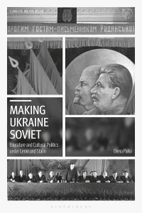 Cover image: Making Ukraine Soviet 1st edition 9781788313056