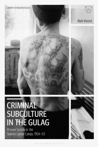 Imagen de portada: Criminal Subculture in the Gulag 1st edition 9781350253216