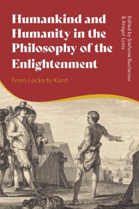 Cover image: Humankind and Humanity in the Philosophy of the Enlightenment 1st edition 9781350142930