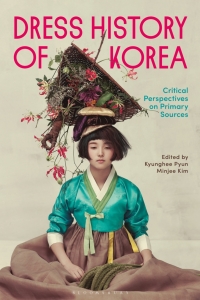 Cover image: Dress History of Korea 1st edition 9781350143371