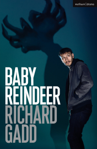 Cover image: Baby Reindeer 1st edition 9781350143425