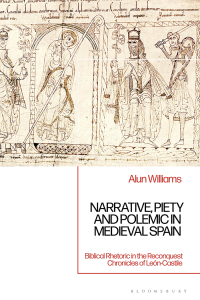 Imagen de portada: Narrative, Piety and Polemic in Medieval Spain 1st edition 9781788314619