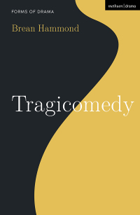 Cover image: Tragicomedy 1st edition 9781350144309