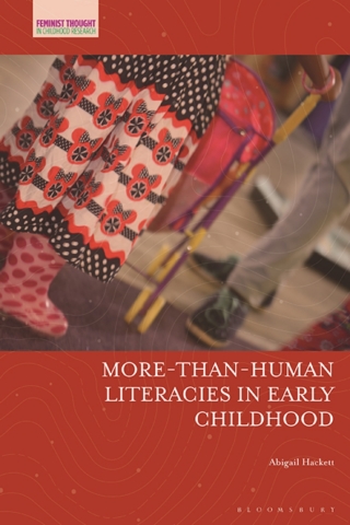 Cover image: More-Than-Human Literacies in Early Childhood 1st edition 9781350144729