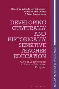 Cover image: Developing Culturally and Historically Sensitive Teacher Education 1st edition 9781350147430