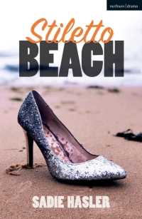 Cover image: Stiletto Beach 1st edition 9781350149670