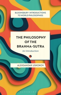 Cover image: The Philosophy of the Brahma-sutra 1st edition 9781350150003
