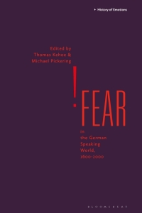 Titelbild: Fear in the German Speaking World, 1600-2000 1st edition 9781350150478