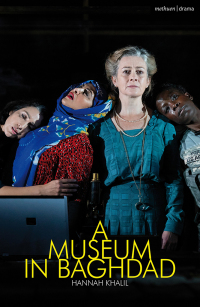 Titelbild: A Museum in Baghdad 1st edition 9781350150805