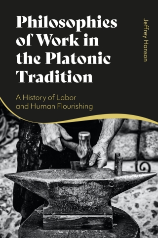 Cover image: Philosophies of Work in the Platonic Tradition 1st edition 9781350299467