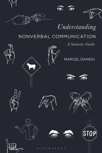 Omslagafbeelding: Understanding Nonverbal Communication 1st edition 9781350152632