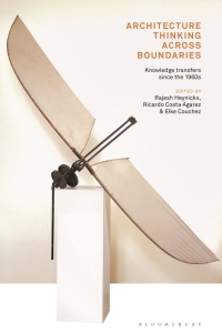 Imagen de portada: Architecture Thinking across Boundaries 1st edition 9781350153172