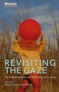 Cover image: Revisiting the Gaze 1st edition 9781350154216