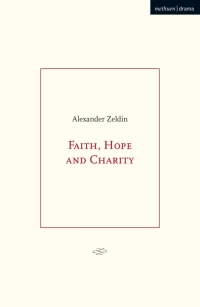 Imagen de portada: Faith, Hope and Charity 1st edition 9781350154612