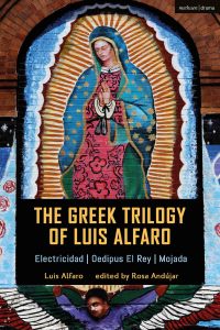 表紙画像: The Greek Trilogy of Luis Alfaro 1st edition 9781350155398