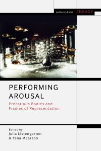 Cover image: Performing Arousal 1st edition 9781350155633