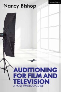 Cover image: Auditioning for Film and Television 3rd edition 9781350155930