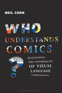 Cover image: Who Understands Comics? 1st edition 9781350156036