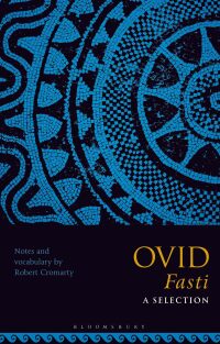 Cover image: Ovid Fasti: A Selection 1st edition 9781350156555