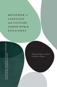 Cover image: Metaphor in Language and Culture across World Englishes 1st edition 9781350157538