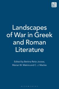 Cover image: Landscapes of War in Greek and Roman Literature 1st edition 9781350157903