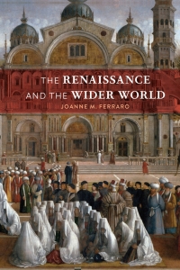 Cover image: The Renaissance and the Wider World 1st edition 9781350158955