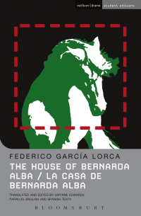 صورة الغلاف: The House Of Bernarda Alba 1st edition 9780713686777