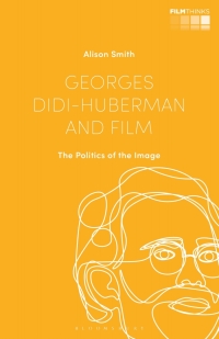 Cover image: Georges Didi-Huberman and Film 1st edition 9781784539849