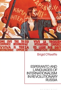 Cover image: Esperanto and Languages of Internationalism in Revolutionary Russia 1st edition 9781350245181