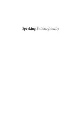 Cover image: Speaking Philosophically 1st edition 9781350373969