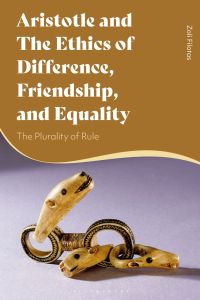 Cover image: Aristotle and the Ethics of Difference, Friendship, and Equality 1st edition 9781350259935