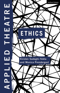 表紙画像: Applied Theatre: Ethics 1st edition 9781350161320
