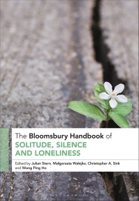 表紙画像: The Bloomsbury Handbook of Solitude, Silence and Loneliness 1st edition 9781350244603