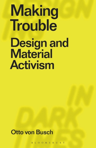Cover image: Making Trouble 1st edition 9781350162549