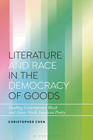 Cover image: Literature and Race in the Democracy of Goods 1st edition 9781350278806