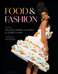 صورة الغلاف: Food and Fashion 1st edition 9781350164345