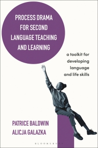 Cover image: Process Drama for Second Language Teaching and Learning 1st edition 9781350164741