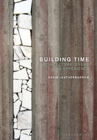 表紙画像: Building Time 1st edition 9781350165182