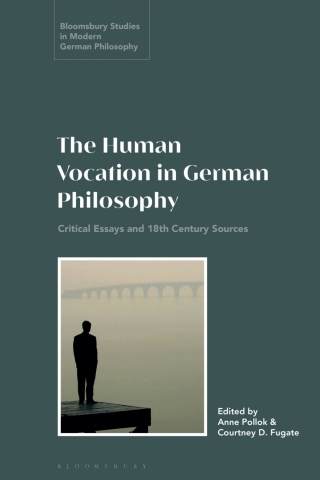Immagine di copertina: The Human Vocation in German Philosophy 1st edition 9781350166073