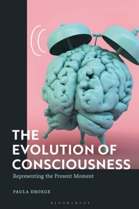 Imagen de portada: The Evolution of Consciousness 1st edition 9781350166783