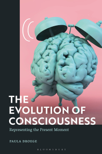 Cover image: The Evolution of Consciousness 1st edition 9781350166783