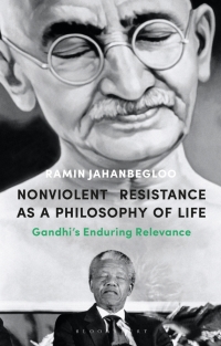 صورة الغلاف: Nonviolent Resistance as a Philosophy of Life 1st edition 9781350168282