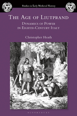 Cover image: The Age of Liutprand 1st edition 9781350168343