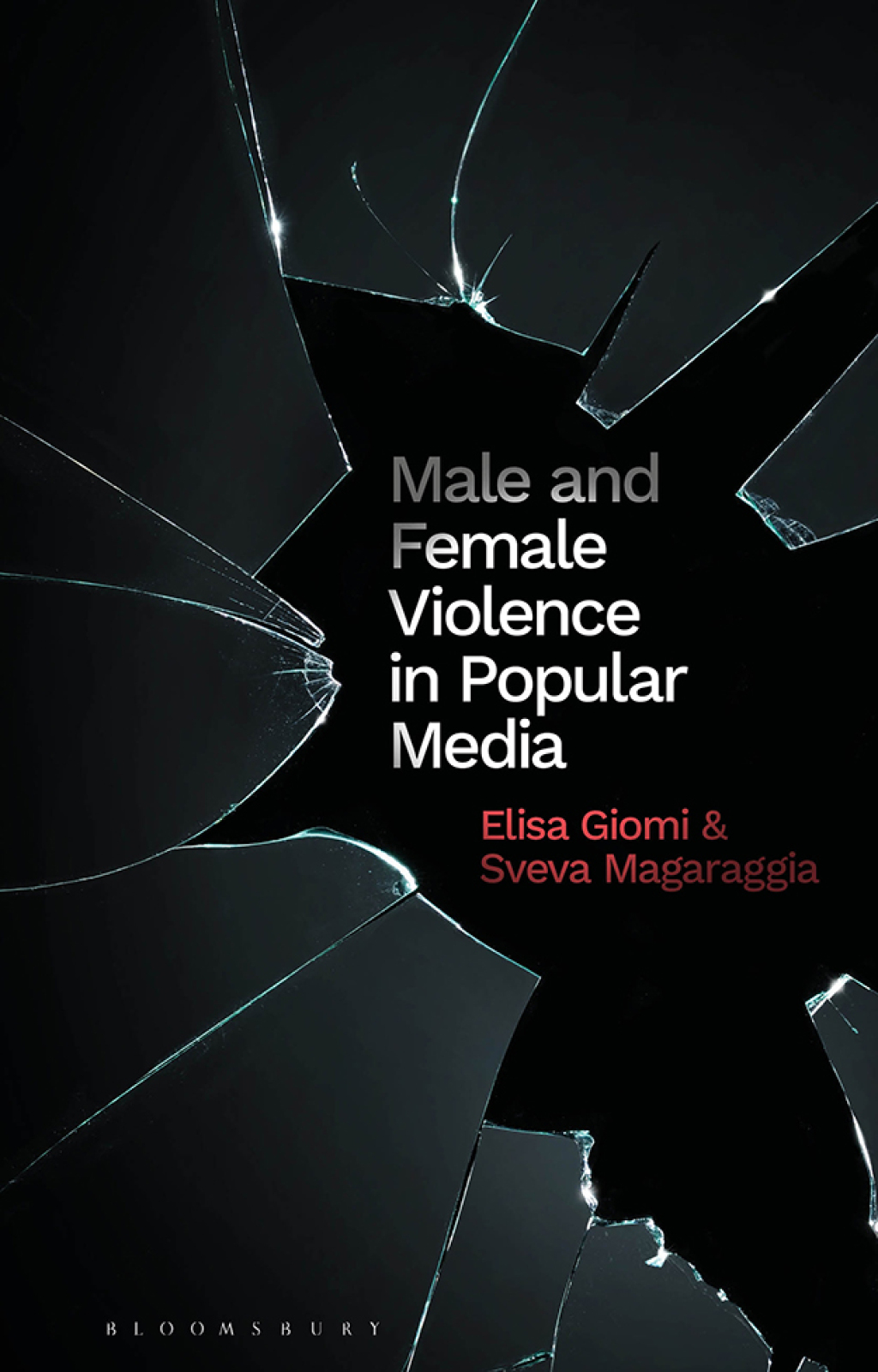 Male and Female Violence in Popular Media 1st Edition