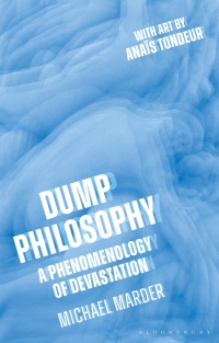 صورة الغلاف: Dump Philosophy 1st edition 9781350170605