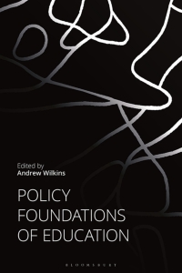 Imagen de portada: Policy Foundations of Education 1st edition 9781350171121